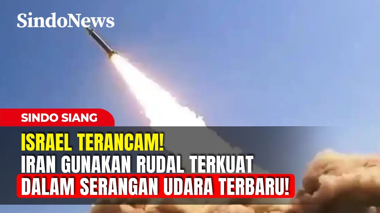 Israel Terancam! Iran Gunakan Rudal Terkuat dalam Serangan Udara Terbaru! | Sindo Siang | 07/03