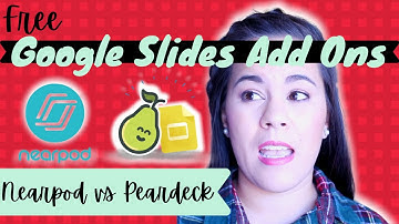 Nearpod vs Peardeck Google Slides Add On for Live & Asynchronous Lesson