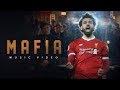 مهارات |محمد صلاح| علي اغنية مافيا mafia