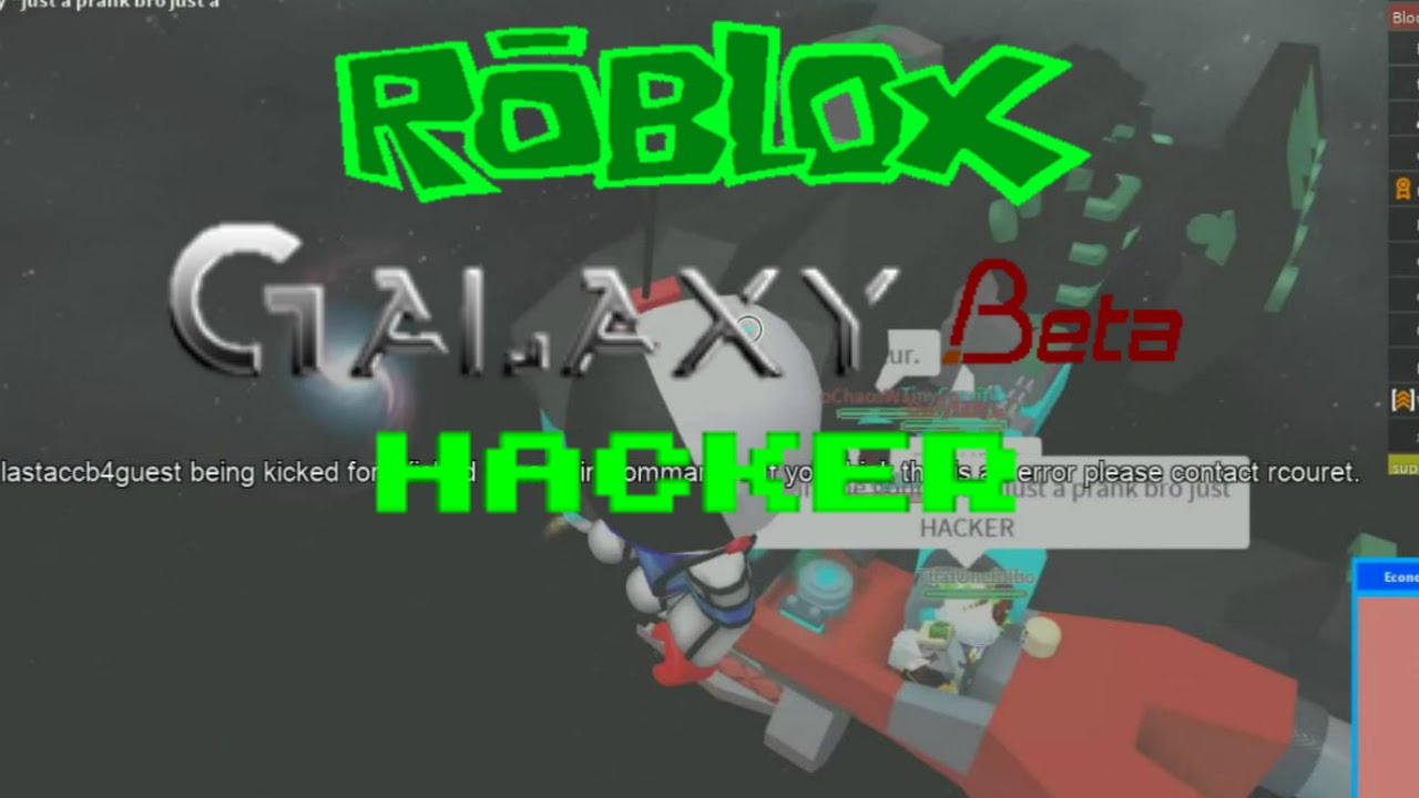 Roblox Galaxy Beta Galaxy Gets Hacked Youtube - galaxy arcade roblox hack