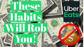 Uber Eats Driver: 5 Financial Bad Habits Gig Workers Have (And How To Fix Them)