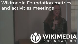 Wikimedia Foundation metrics and activities meeting - February 2018