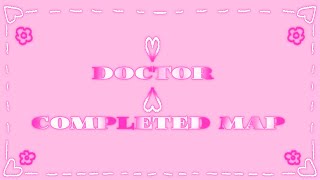 ❤️ DOCTOR ❤️ Completed Anything MAP