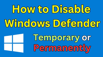 How To Turn Off Or Disable Windows Defender In Windows 10 Temporary Or Permanently | Easiest Way