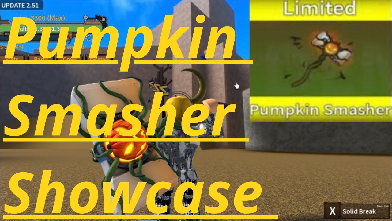 Pumpkin Smasher, King Legacy Wiki