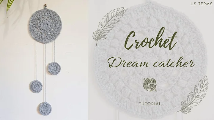 Create Your Own Stunning Crochet Dream Catcher