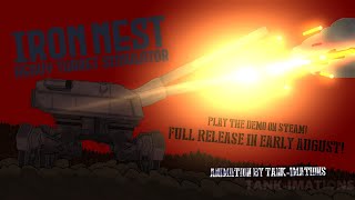 THE IRON NEST | Tank-Imations 