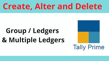 How to Create Group in Tally Prime / Ledgers & Multiple Ledgers in Tally Prime