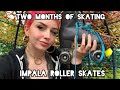 Impala Roller Skates Review || after 2 months of use