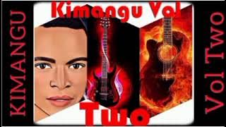 Kimangu Volume 2 - Mpenzi Monica