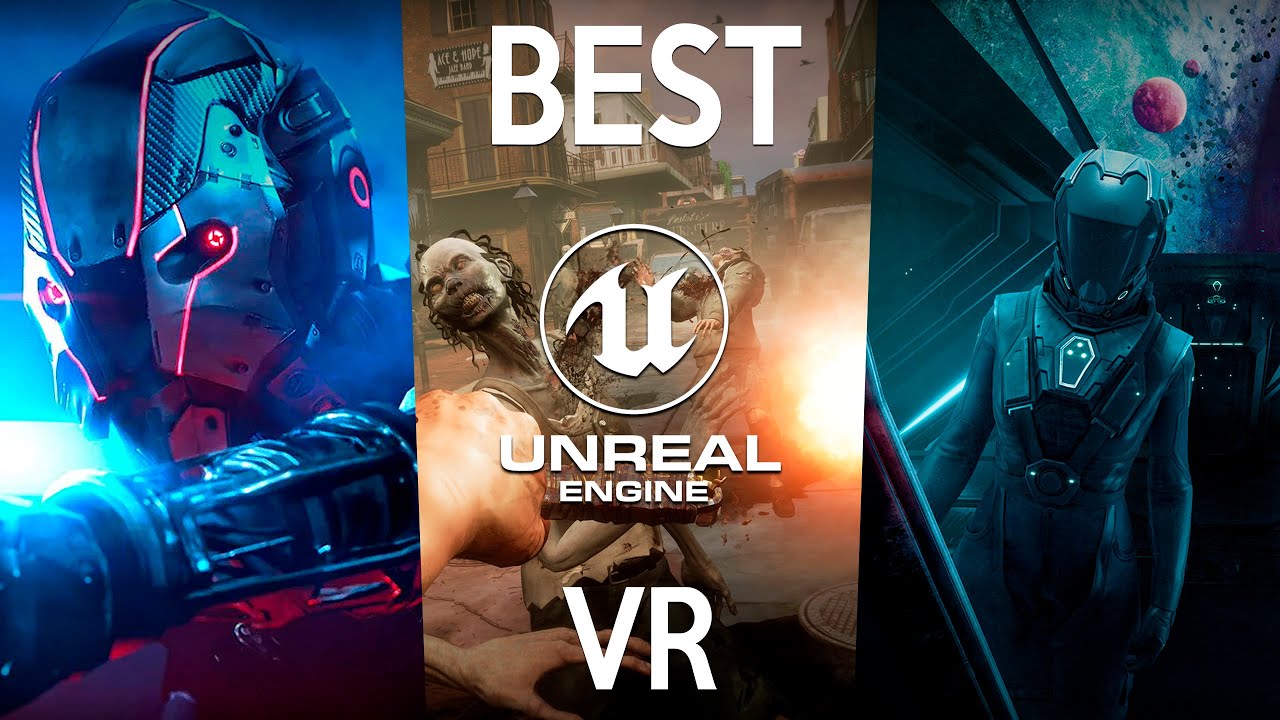 Best New UNREAL ENGINE 5 VR Games coming out in 2022 and 2023 YouTube