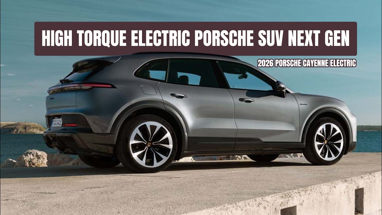 Porsche Cayenne Electric 2026 — высокомоментный электромобиль-внедорожник с системой Porsche Driv...