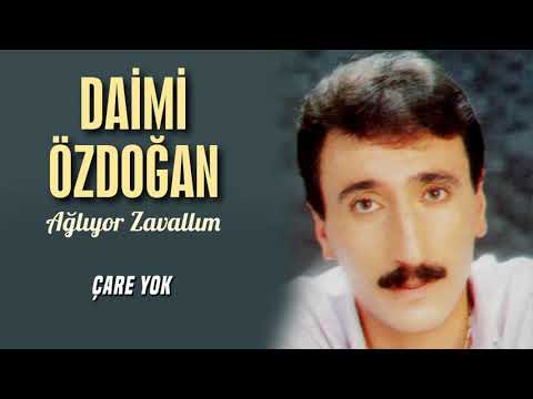 Daimi Özdoğan - Çare Yok