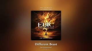 Different Beast (Instrumental) - EPIC: The Musical
