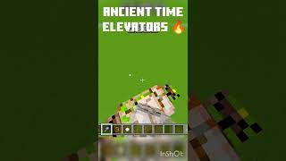 ancient time elevators 🔥 #minecraft #trending #gaming #viral #ytshorts