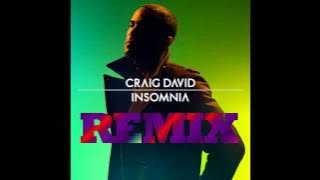 Craig David - Insomnia 2015 [REMIX]