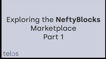NeftyBlocks Part 1: Exploring the Marketplace