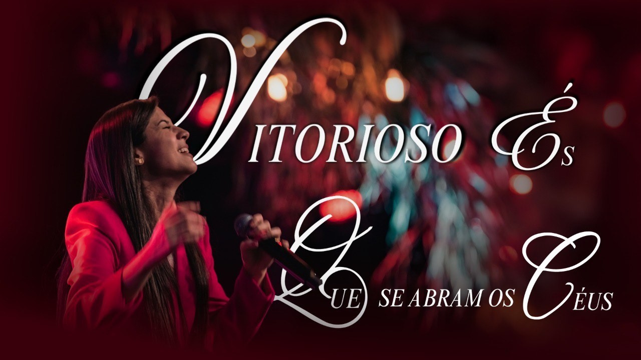 Vitorioso És + Que Se Abram Os Céus | Nai Lopes (ao vivo)