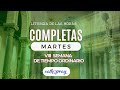 Oración de la noche (Completas), MARTES 28 DE MAYO 2024, | VIII SEMANA DE TIEMPO ORDINARIO |