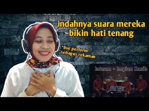 INTEAM - IMPIAN KASIH | 🇮🇩 REACTION