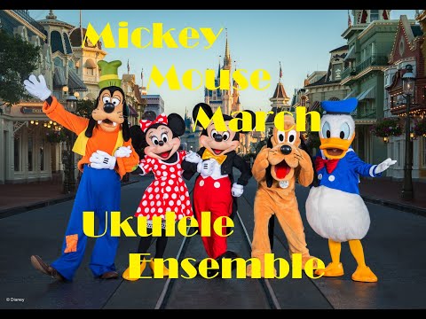 Mickey Mouse March Ukulele Ensemble