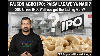 Pajson Agro Analysis IPO | GMP | Review | IPO