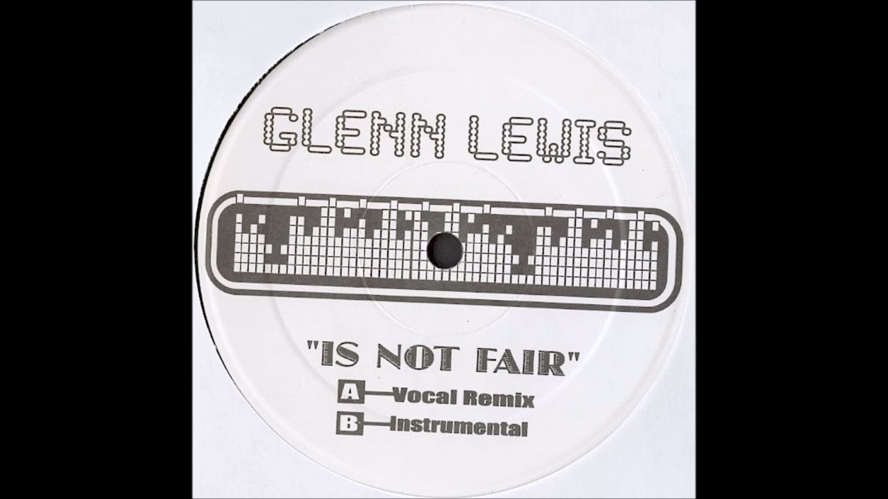 Glenn Lewis ‎– Is Not Fair (2002) Deep House - YouTube