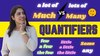 QUANTIFIERS in English Language, How to use them?