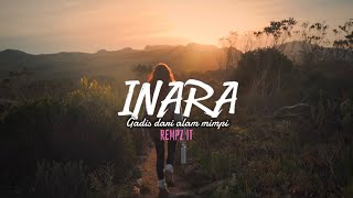 Inara - Rempz It (Muzik Video) Gadis dari alam mimpi