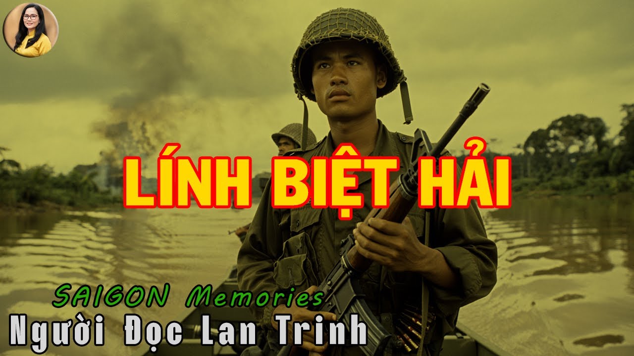 NGƯỜI LÍNH BIỆT HẢI  | Hồi Ký Miền Nam VN