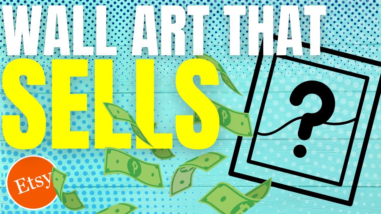 I Found the Hottest Wall Art Trends on Etsy So You Don’t Have To | Top Designs to Sell in 2025