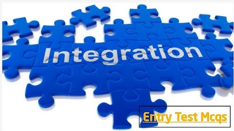 Integration | Ecat  Mcqs | NUST | FAST | PU | GIKI | PIEAS | LUMS | SAT | Lec 35