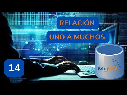 14.-Aprender MySQL.-Relación uno a muchos en una BDD.