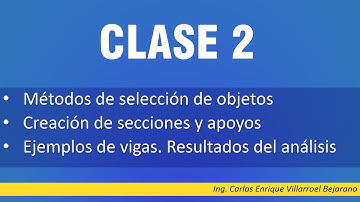 CLASE 2 curso ROBOT STRUCTURAL (object selection, creating sections and supports)