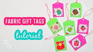 Fabric Gift Tags Tutorial | How To Make Fabric Gift Tags | Scrap Fabric Gift Tags #gifttags