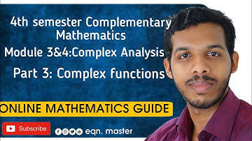 4th Sem Comp Maths to BSc Phy & Che. Mod 3&4:Complex Analysis. Part 3: complex function, limit,....