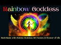 Rainbow goddess music meditation with nature  sacred geometry  singing bowls 528529 hz