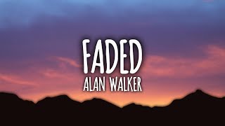 Alan Walker - Faded (Lyrics)