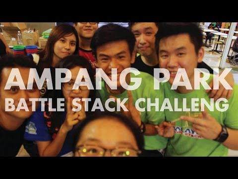 Stack of Champions - Ampang Park Battle Stack Challenge