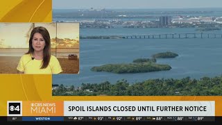 Spoil Islands to remain closed for now