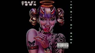 Crazy Town - Toxic 432 Hz