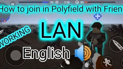 How to Join in Polyfield with friends "LAN" (💯 working)