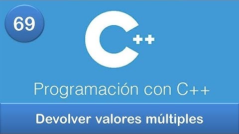 69. Programación en C++ || Funciones || Devolver valores múltiples