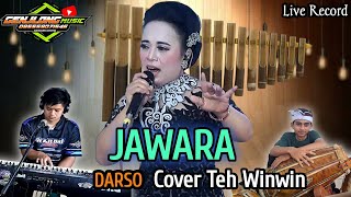 JAWARA (Darso) Cover Teh Winwin _Genjlong ​​Music