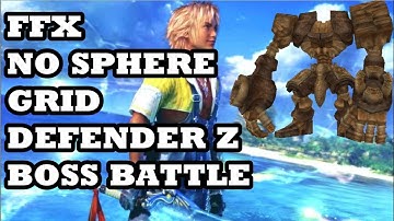 Final Fantasy X HD Remaster - No Sphere Grid - Defender Z!