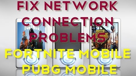 How to Fix Network Connection Problems in FORTNITE Mobile & PUBG Mobile (Android|iOS)