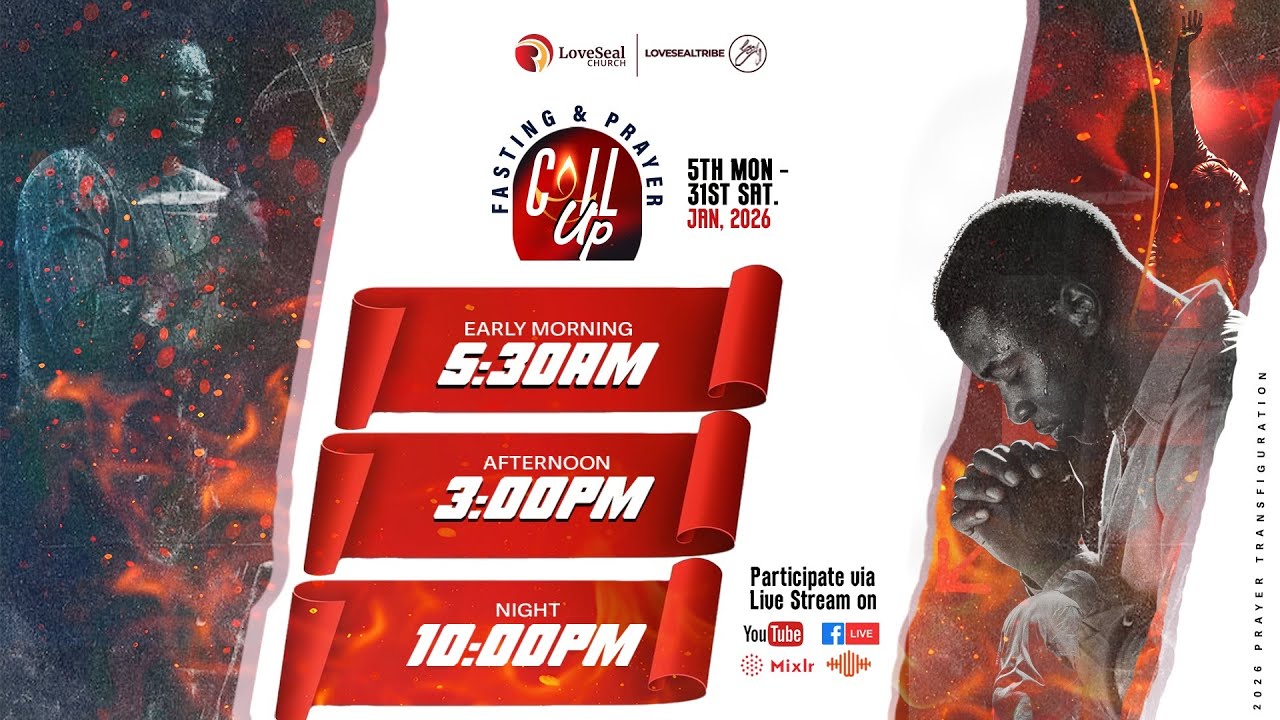 Fasting & Prayer Call Up || Day 7 || Jan. 12, 2026