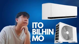 4 AIRCON SPLIT TYPE NA PINAKA MATIPID SA KURYENTI!