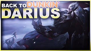 BACK TO DUNKIN&#39; WITH DARIUS! | League of Legends