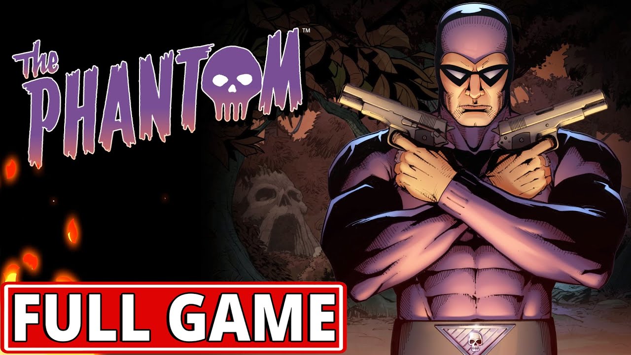 Phantom R Game The Phantom (video game) - FULL GAME walkthrough | Longplay - YouTube